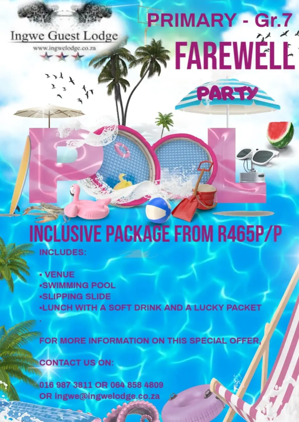 Primary - Gr.7 Farewell Party – From R465 p/p